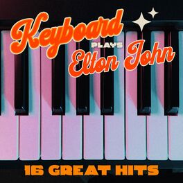 Keyboard Plays Elton John - 16 Great Hits